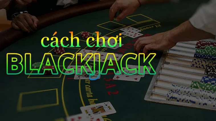 Bí Quyết Chinh Phục Trò Chơi Blackjack Tại VB77 Từ Các Cao Thủ