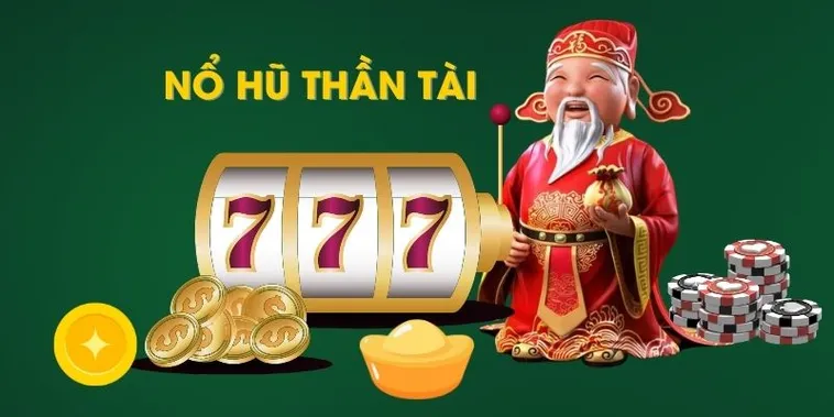 Nổ Hũ Thần Tài VB77 Bí Quyết Rước Lộc Vàng Về Túi Quanh Năm